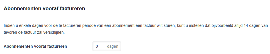 Abonnementen vooraf factureren