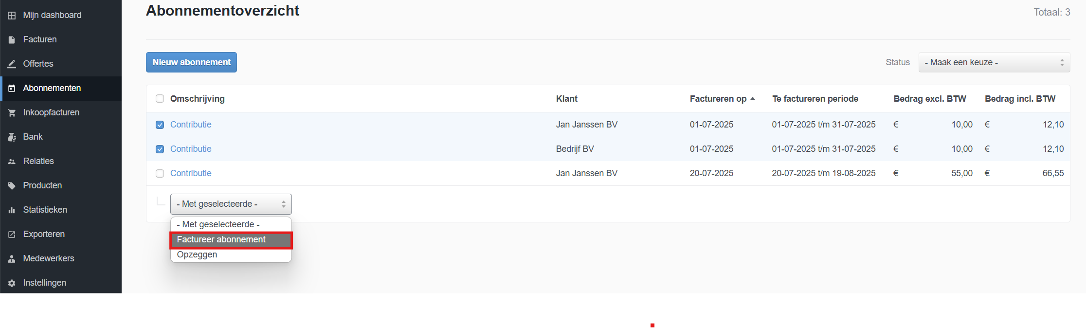 Eenmalig abonnement eerder factureren